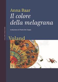 Produktbild: Il colore della melagrana
