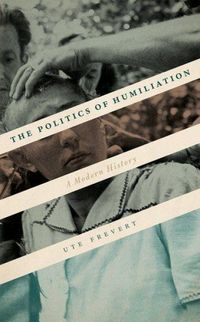Produktbild: The Politics of Humiliation
