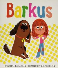 Produktbild: MacLachlan, P: Barkus: The Most Fun