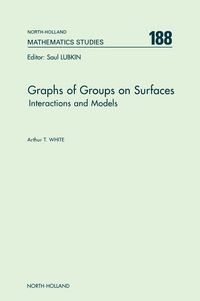 Produktbild: Graphs of Groups on Surfaces: Interactions and Models