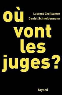 Produktbild: O&ugrave; vont les juges ?