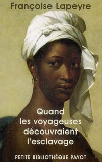 Produktbild: Quand les Voyageuses Decouvraient l'Esclavage