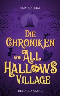 Produktbild: Die Chroniken von All Hallows Village