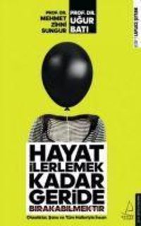 Produktbild: Hayat Ilerlemek Kadar Geride Birakabilmektir