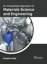 Produktbild: An Integrated Approach to Materials Science and Engineering