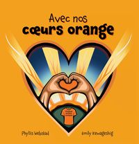 Produktbild: Avec Nos Coeurs Oranges