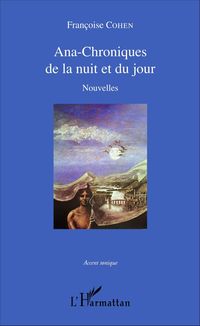 Produktbild: Ana-Chroniques de la nuit et du jour