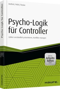 Bild vom Artikel Psycho-Logik für Controller - inkl. Arbeitshilfen online vom Autor Heinz-Josef Botthof