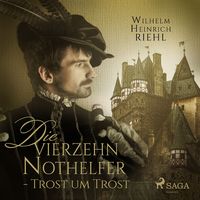 Produktbild: Die vierzehn Nothelfer - Trost um Trost