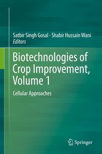 Produktbild: Biotechnologies of Crop Improvement, Volume 1