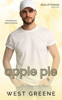 Produktbild: Apple Pie (Slice of Forever, #1)