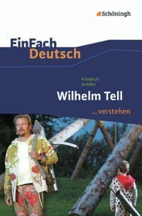 Bild vom Artikel Wilhelm Tell. EinFach Deutsch ...verstehen vom Autor Stefan Volk