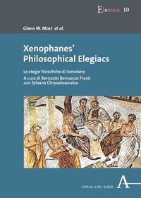 Produktbild: Xenophanes&rsquo; Philosophical Elegiacs