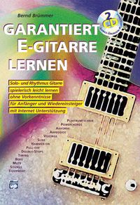 Bild vom Artikel Garantiert E-Gitarre lernen / Garantiert E-Gitarre lernen mit 2 CDs vom Autor Bernd Brümmer