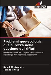 Produktbild: Problemi geo-ecologici di sicurezza nella gestione dei rifiuti