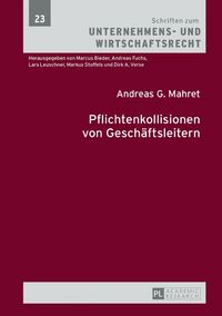 Produktbild: Pflichtenkollisionen von Gesch&auml;ftsleitern