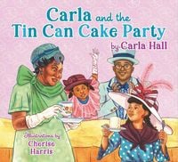 Produktbild: Carla and the Tin Can Cake Party
