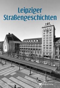 Produktbild: Leipziger Stra&szlig;engeschichten
