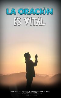 Produktbild: La Oraci&oacute;n es Vital