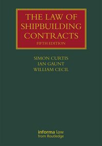 Produktbild: The Law of Shipbuilding Contracts