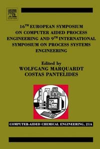 Produktbild: 16th European Symposium on Computer Aided Process Engineering and 9th International Symposium on Process Systems Engineering