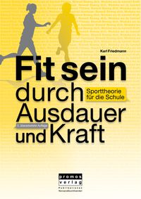Produktbild: Fit sein durch Ausdauer und Kraft
