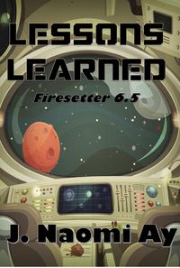 Produktbild: Lessons Learned (Firesetter, #6.5)
