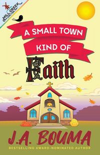 Produktbild: A Small Town Kind of Faith