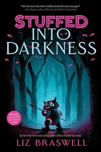 Produktbild: Braswell, L: Into Darkness-Stuffed, Book 2