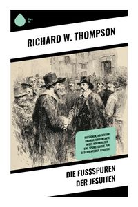 Produktbild: Die Fu&szlig;spuren der Jesuiten