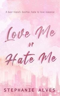 Produktbild: Love Me or Hate Me - Special Edition
