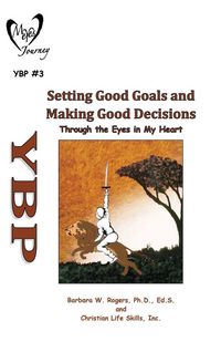Produktbild: Setting Good Goals and Making Good Decisions