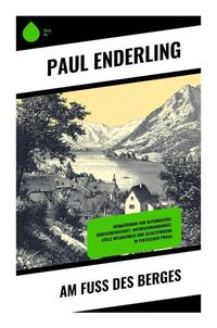 Produktbild: Am Fu&szlig; des Berges
