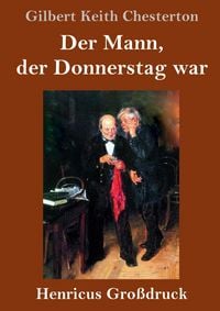 Produktbild: Der Mann, der Donnerstag war (Gro&szlig;druck)
