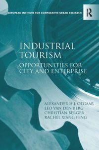 Produktbild: Otgaar, A: Industrial Tourism