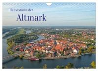 Produktbild: Hansest&auml;dte der Altmark (Wandkalender 2027 DIN A4 quer), CALVENDO Monatskalender