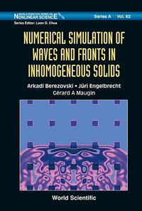 Produktbild: Numerical Simulation of Waves and Fronts in Inhomogeneous Solids