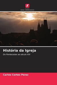 Produktbild: Hist&oacute;ria da Igreja