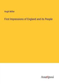 Produktbild: First Impressions of England and its People