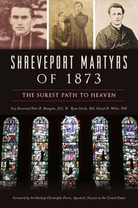 Produktbild: Shreveport Martyrs of 1873