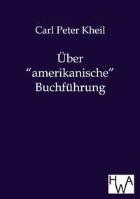 Produktbild: &Uuml;ber amerikanische Buchf&uuml;hrung