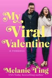 Produktbild: My Viral Valentine (Holiday Hat Trick, #1)