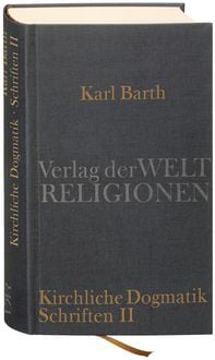 Produktbild: Dialektische Theologie. Kirchliche Dogmatik
