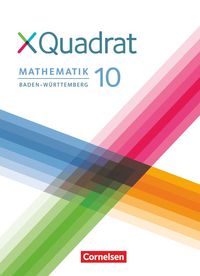 Produktbild: XQuadrat - Baden-W&uuml;rttemberg - 10. Schuljahr