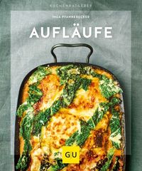 Bild vom Artikel Aufläufe vom Autor Inga Pfannebecker