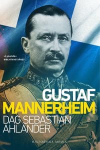 Produktbild: Gustaf Mannerheim