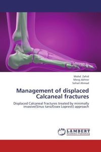 Produktbild: Zahid, M: Management of displaced Calcaneal fractures