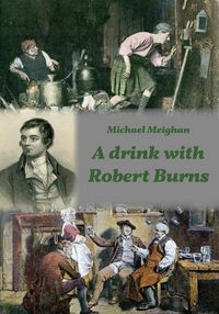Produktbild: A drink with Robert Burns