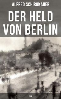 Produktbild: Der Held von Berlin: Krimi