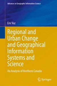Produktbild: Regional and Urban Change and Geographical Information Systems and Science
